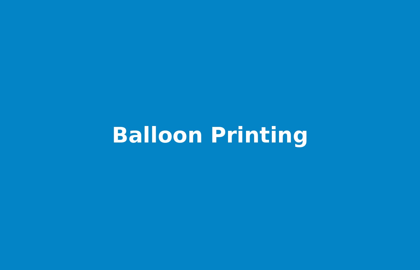 Balloon printing